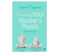 Lynn P. Nygaard Writing Your Master′s Thesis (Tascabile)