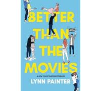 Lynn Painter – Better Than the Movies – Copertina rigida