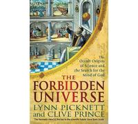 Lynn Picknett Clive Prince The Forbidden Universe (Tascabile)