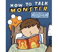 Lynn Plourde How to Talk Monster (Copertina rigida)