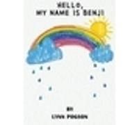 Lynn Pogson Sophia Hello, My Name is Benji (Copertina rigida)