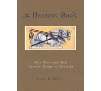 Lynn R Miller The Harness Book (Copertina rigida)