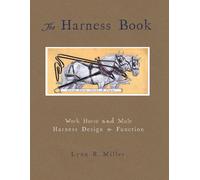 Lynn R Miller The Harness Book (Tascabile)
