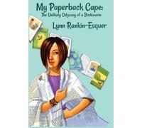 Lynn Rankin-Esquer My Paperback Cape (Tascabile)