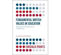 Lynn Revell Hazel Bryan Fundamental British Values in Education (Tascabile)