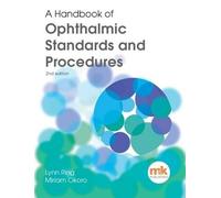 Lynn Ring A Handbook of Ophthalmic Standards and Procedures (Tascabile)