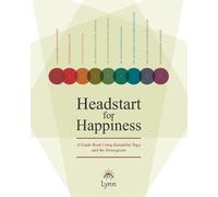Lynn Roulo Headstart for Happiness (Tascabile)