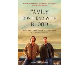 Lynn S. Zubernis Family Don't End with Blood (Tascabile)