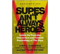 Lynn S. Zubernis Lynn S. Zubernis (Edited by) Matth Supes Ain't Alwa (Tascabile)