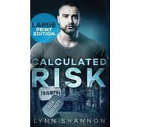Lynn Shannon Calculated Risk (Copertina rigida)