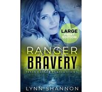 Lynn Shannon Ranger Bravery (Tascabile) Texas Ranger Heroes