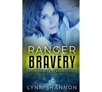 Lynn Shannon Ranger Bravery (Tascabile) Texas Ranger Heroes