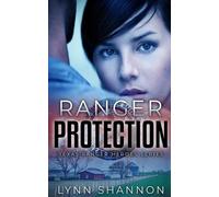 Lynn Shannon Ranger Protection (Tascabile) Texas Ranger Heroes