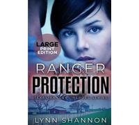 Lynn Shannon Ranger Protection (Tascabile) Texas Ranger Heroes
