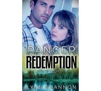 Lynn Shannon Ranger Redemption (Tascabile) Texas Ranger Heroes