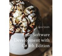 Lynn Smith Agile Software Development with C# 4th Edition (Tascabile)