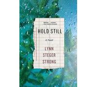 Lynn Steger Strong Hold Still (Tascabile)