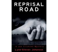Lynn-Steven Johanson Reprisal Road (Tascabile) Joe Erickson Mystery