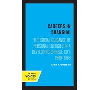 Lynn T. White Careers in Shanghai (Copertina rigida)