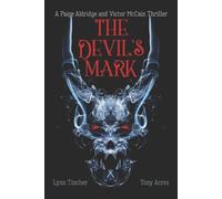Lynn Tincher Tony Acree The Devil's Mark (Tascabile)