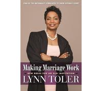 Lynn Toler Making Marriage Work (Tascabile)