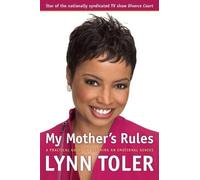 Lynn Toler My Mother's Rules (Tascabile)
