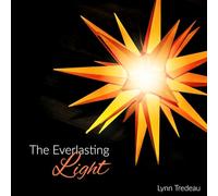 Lynn Tredeau - The Everlasting Light