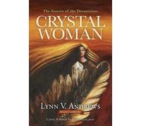 Lynn V. Andrews Crystal Woman (Tascabile)