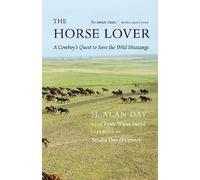 Lynn Wiese Sneyd Hollis Alan Day The Horse Lover (Tascabile)