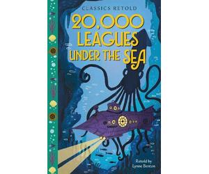 Lynne Benton Classics Retold: 20,000 Leagues Under the Sea (Copertina rigida)