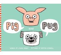 Lynne Berry Pig and Pug (Copertina rigida)