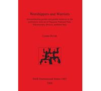 Lynne Bevan Worshippers and Warriors: Reconstructing gender and gend (Tascabile)
