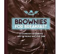 Lynne Bowman Brownies for Breakfast (Copertina rigida)