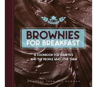 Lynne Bowman Brownies for Breakfast (Tascabile)
