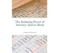 Lynne Butler Chelsea Kenne The Enduring Power of Attorney Answer Bo (Tascabile)