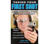 Lynne Finch Taking Your First Shot (Tascabile)