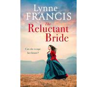 Lynne Francis The Reluctant Bride (Tascabile) Castle Bay Trilogy