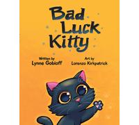 Lynne Gobioff Bad Luck Kitty (Copertina rigida)