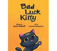 Lynne Gobioff Bad Luck Kitty (Tascabile)