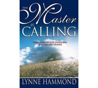 Lynne Hammond The Master is Calling (Tascabile)