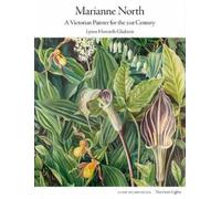Lynne Howarth-Gladston Marianne North (Copertina rigida) Northern Lights
