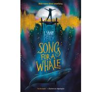 Lynne Kelly Song for a Whale (Copertina rigida)
