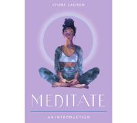 Lynne Lauren Meditate (Tascabile) Plain & Simple Series for Mind, Body, & Spirit