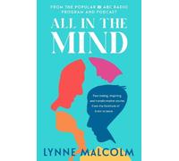 Lynne Malcolm All In The Mind (Tascabile)