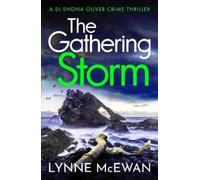 Lynne McEwan The Gathering Storm (Tascabile) Detective Shona Oliver
