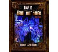 Lynne Mitchell Shawn Mitchell How to Haunt Your House, Book Four (Tascabile)