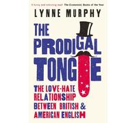 Lynne Murphy The Prodigal Tongue (Tascabile)
