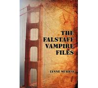 Lynne Murray The Falstaff Vampire Files (Tascabile)