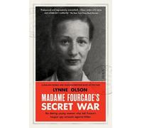 Lynne Olson Madame Fourcade’s Secret War (Tascabile)