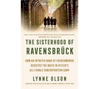 Lynne Olson The Sisterhood of Ravensbrück (Tascabile)
